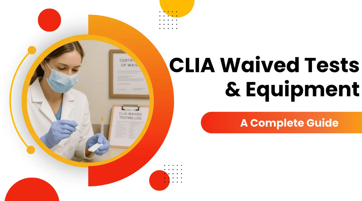 Waived Testing Examples CLIA Waived Tests & Equipment: Guide, List & Compliance – Lab Equipment ...