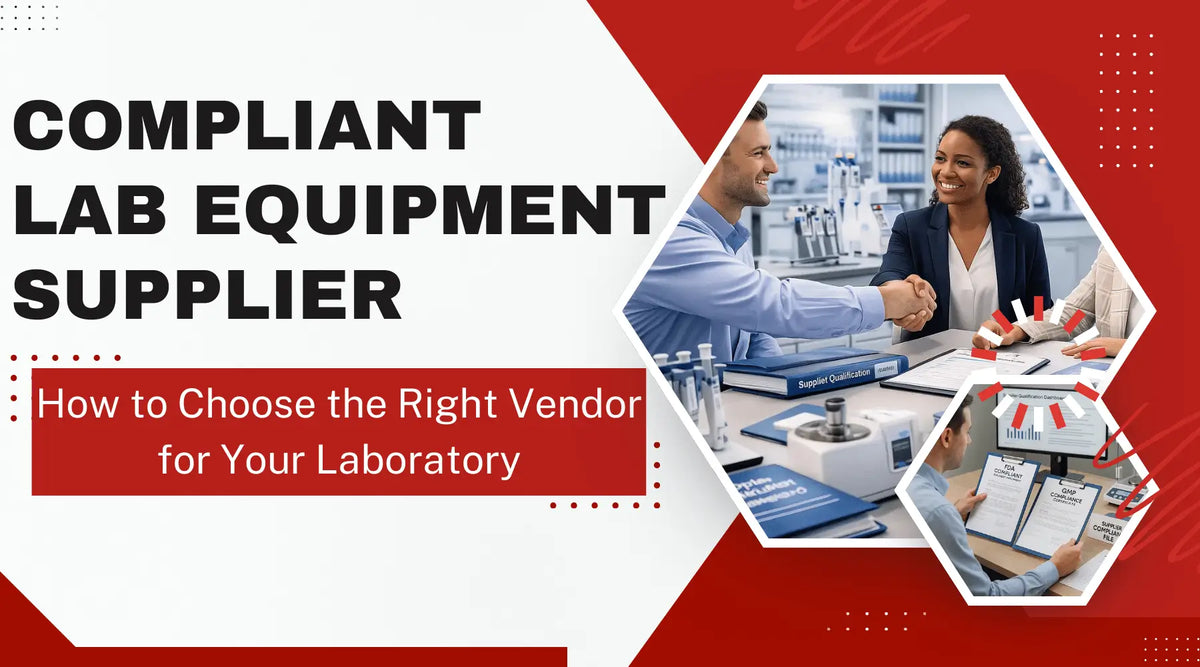 Compliant Lab Equipment Supplier: How to Choose the Best – Lab ...
