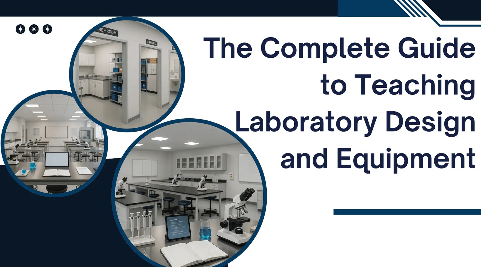 The Complete Guide to Teaching Laboratory Design and Equipment | Lab Equipment Direct